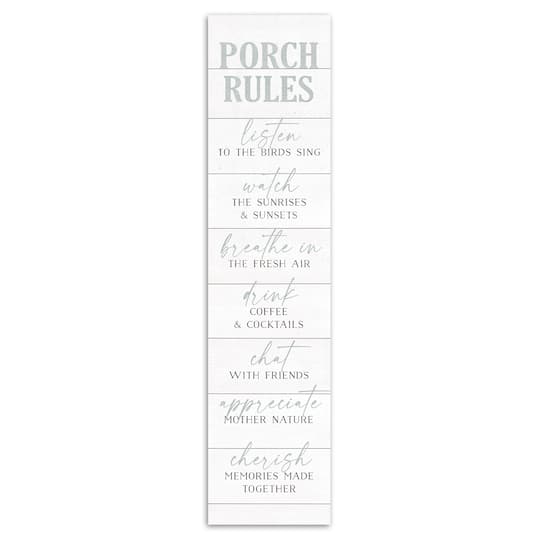 47" Porch Rules Porch Leaner